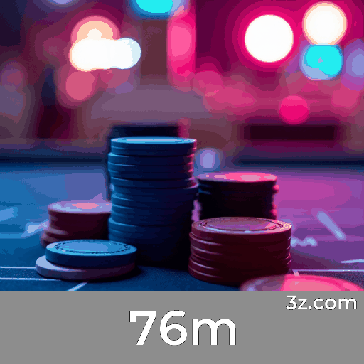 76m: O Cassino Online Confiável e Rápido